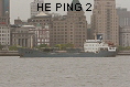 HE PING 2